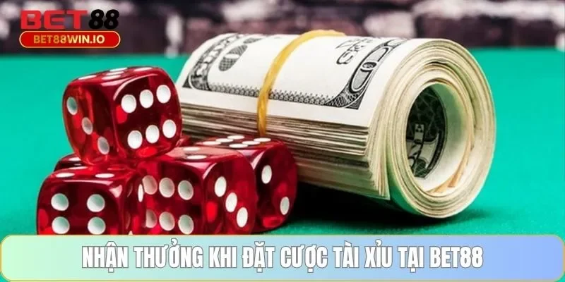 Nhận thưởng khi đặt cược tài xỉu tại BET88